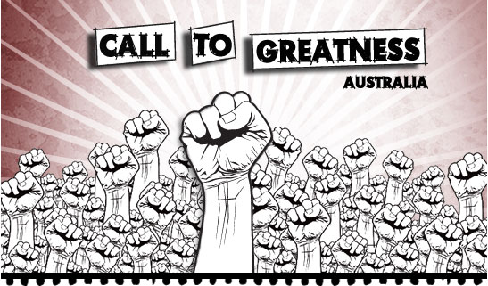 Call to Greatness Australia